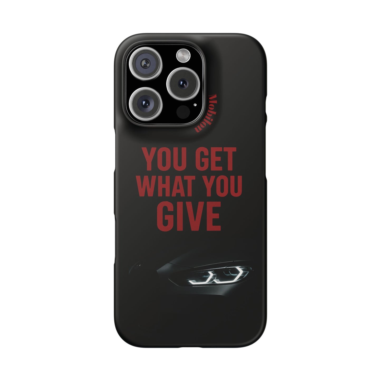 Bold Statement Snap Cases - You Get What You Give, Phone Accessories, Gift for Him/Her, Custom Phone Cover, Motivational Case, Trendy [...]